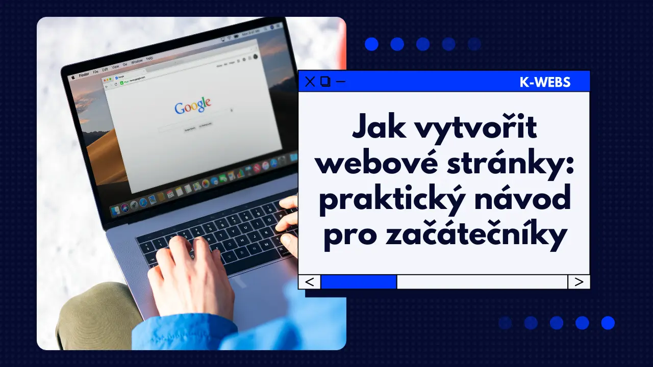 Jak vytvořit webové stránky – hlavní obrázek