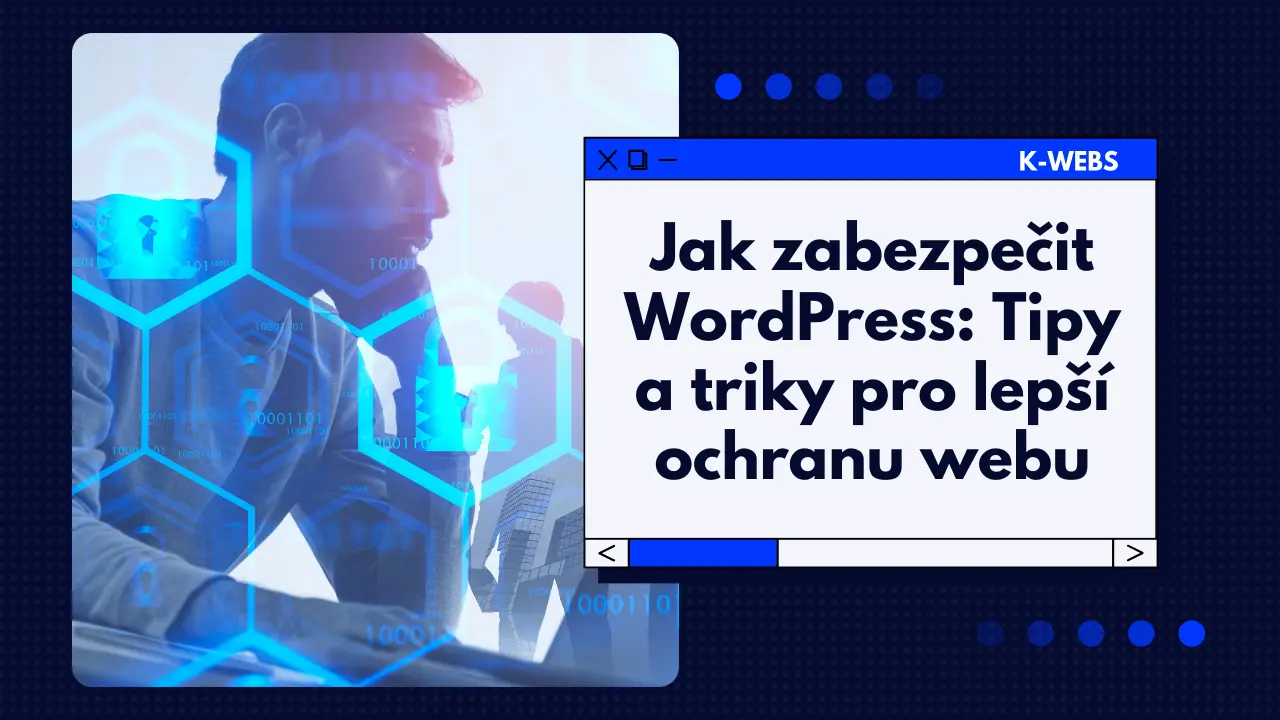 Jak zabezpečit WordPress – hlavní obrázek